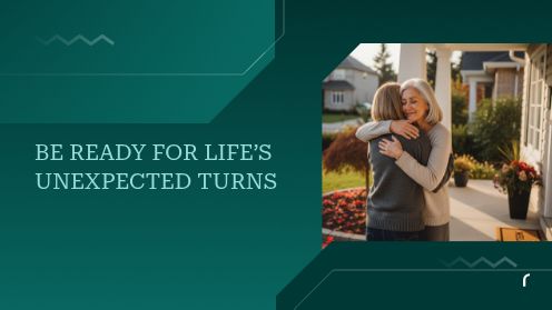 Be Ready for Life’s Unexpected Turns