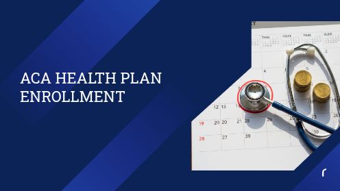 ACA Health Plan Enrollment