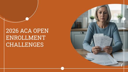 2026 ACA Open Enrollment Challenges