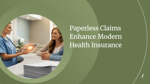 Paperless Claims Enhance Modern Health Insurance