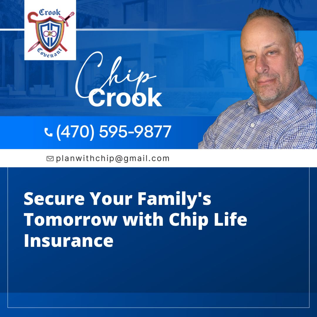 Secure Your Family’s Tomorrow with Chip Life Insurance