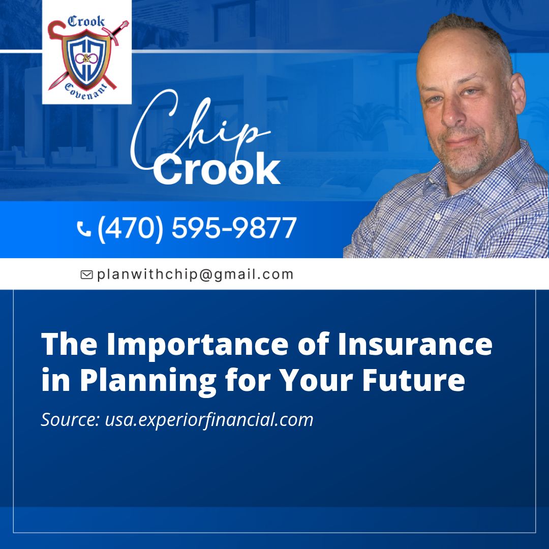 The Importance of Insurance in Planning for Your Future