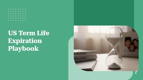 US Term Life Expiration Playbook