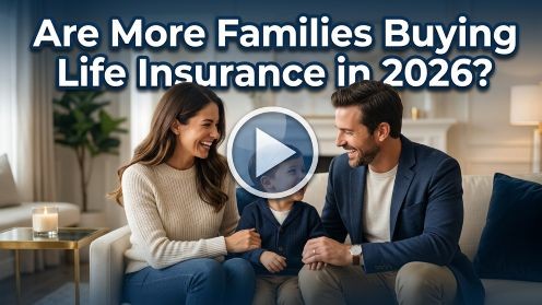 Are More Families Buying Life Insurance in 2026?