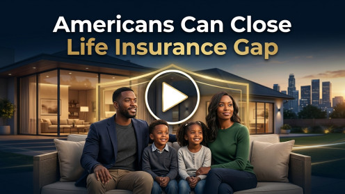 Americans Can Close Life Insurance Gap